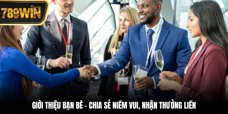 Chương trình giới thiệu bạn bè